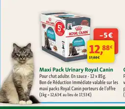 Maxi Zoo ROYAL CANIN Maxi Pack Urinary offre