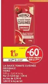 Intermarché Hyper La Sauce Tomate Cuisinée Originale 'Heinz' offre