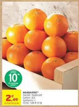 Intermarché Hyper Mandarine offre