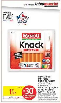 Intermarché Hyper KNACK 100% PUR PORC offre