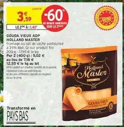 Intermarché Hyper GOUDA VIEUX AOP HOLLAND MASTER offre