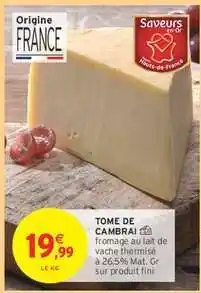 Intermarché Hyper TOME DE CAMBRAI offre