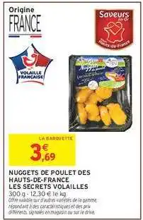 Intermarché Hyper Nuggets de Poulet des Hauts-de-France Les Secrets Volailles offre