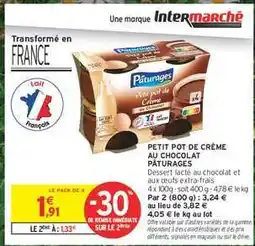 Intermarché Hyper PETIT POT DE CRÈME AU CHOCOLAT PÂTURAGES offre