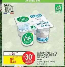 Intermarché Hyper Yaourt spécialité au lait de brebis bio nature Vrai offre