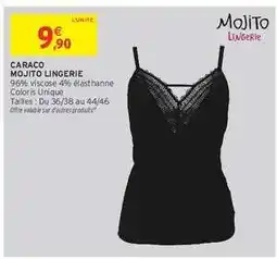 Intermarché Hyper Caraco Mojito Lingerie offre