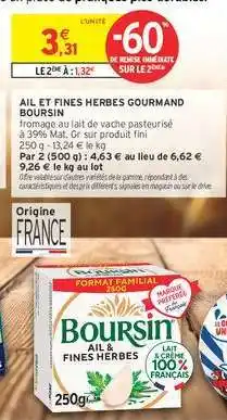 Intermarché Hyper AIL ET FINES HERBES GOURMAND BOURSIN offre