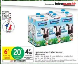 Intermarché Hyper Lait UHT Demi-Écrémé Pâturages offre