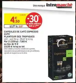 Intermarché Hyper CAPSULES DE CAFÉ ESPRESSO ALTO offre