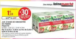 Intermarché Hyper Jus à base de concentré de pomme PAQUITO offre