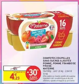 Intermarché Hyper Materne Compotes Coupelles Sans Sucres Ajoutés offre