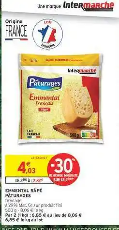 Intermarché Hyper EMMENTAL RÂPÉ PÂTURAGES offre