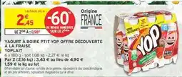 Intermarché Hyper Yaourt à boire P'tit Yop offre découverte à la fraise offre
