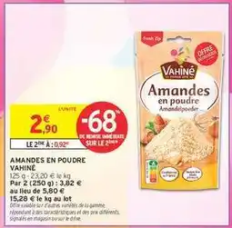 Intermarché Hyper Amandes En Poudre Vahiné offre