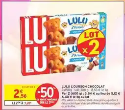 Intermarché Hyper Lulu L'Ourson Chocolat offre