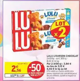 Intermarché Lulu L'Ourson Chocolat offre