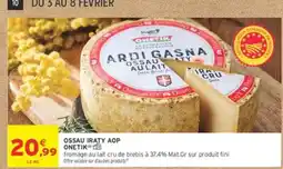 Intermarché Ossau Iraty Aop offre