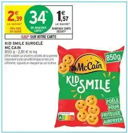 Intermarché Hyper Kid Smile Surgelé Mc Cain offre