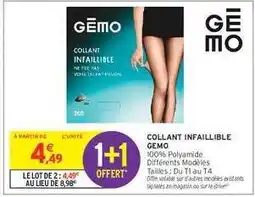 Intermarché Hyper COLLANT INFAILLIBLE GEMO offre