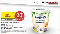 Intermarché MIEL DE FLEURS CRÉMEUX PAQUITO offre
