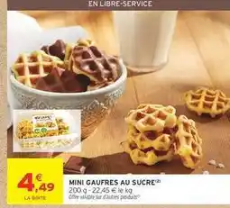 Intermarché MINI GAUFRES AU SUCRE offre
