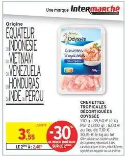 Intermarché Hyper Crevettes Tropicales Décortiquées Odyssée offre