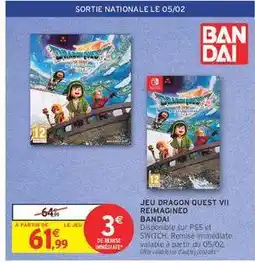 Intermarché Hyper Jeu Dragon Quest VII Reimagined offre