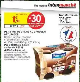Intermarché PETIT POT DE CRÈME AU CHOCOLAT PÂTURAGES offre