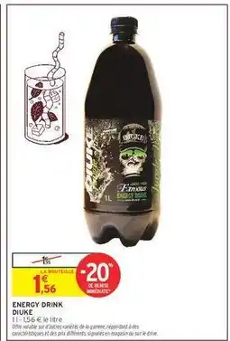 Intermarché ENERGY DRINK DIUKE offre