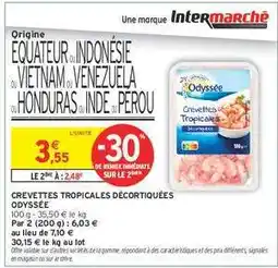 Intermarché Crevettes Tropicales Décortiquées Odyssée offre