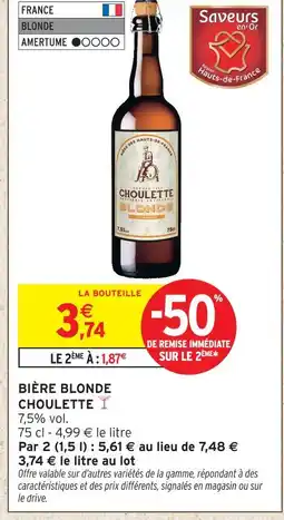 Intermarché Express Choulette bière blonde offre