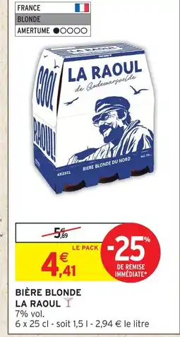 Intermarché Express La raoul bière blonde offre