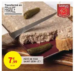 Intermarché Express Saint géry pâté de foie offre