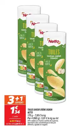 Netto NETTO Tuiles saveur crème oignon offre