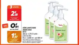 Netto NETTO Crème lavante mains amande douce offre