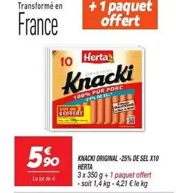 Netto HERTA Knacki original -25% de sel x10 offre