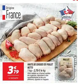 Netto NETTO Hauts de cuisses de poulet offre