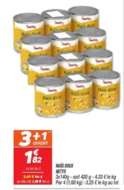 Netto NETTO Maïs doux offre