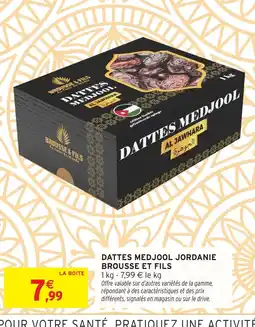 Intermarché Hyper Dattes medjool jordanie brousse et fils offre