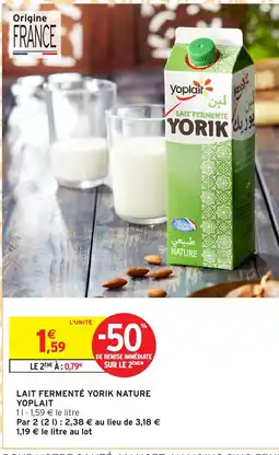 Intermarché Hyper YOPLAIT Lait fermenté yorik nature offre