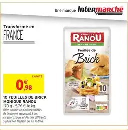 Intermarché Hyper MONIQUE RANOU 10 feuilles de brick offre