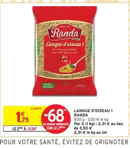 Intermarché Hyper RANDA Langue d'oiseau 1 offre