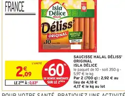 Intermarché Hyper ISLA DÉLICE Saucisse halal déliss' original offre