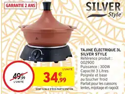 Intermarché Hyper SILVER STYLE Tajine électrique offre