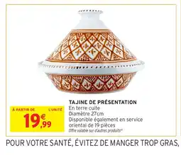 Intermarché Hyper Tajine de présentation offre