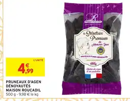 Intermarché Hyper MAISON ROUCADIL Pruneaux d'agen dénoyautés offre