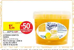 Intermarché Hyper SAMIA Citrons confits offre