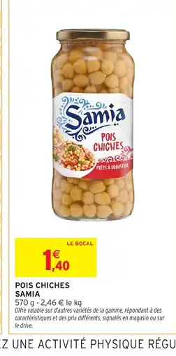 Intermarché Hyper SAMIA Pois chiches offre