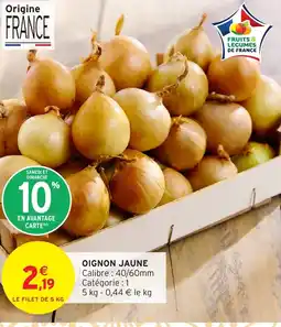 Intermarché Hyper Oignon jaune offre
