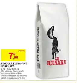 Intermarché Hyper LE RENARD Semoule extra fine offre